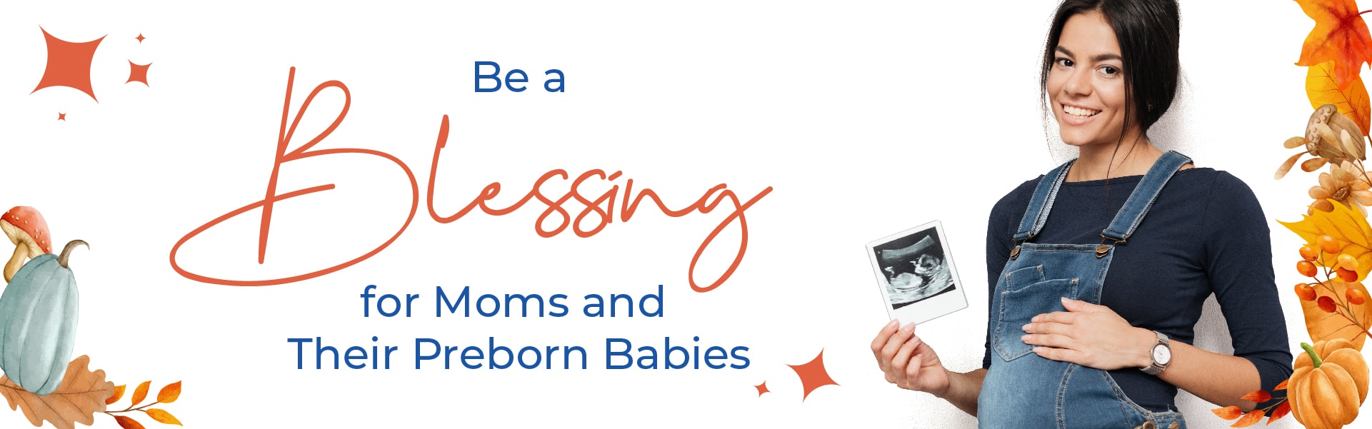 be a blessing for moms and their preborn babies woman holding ultrasound