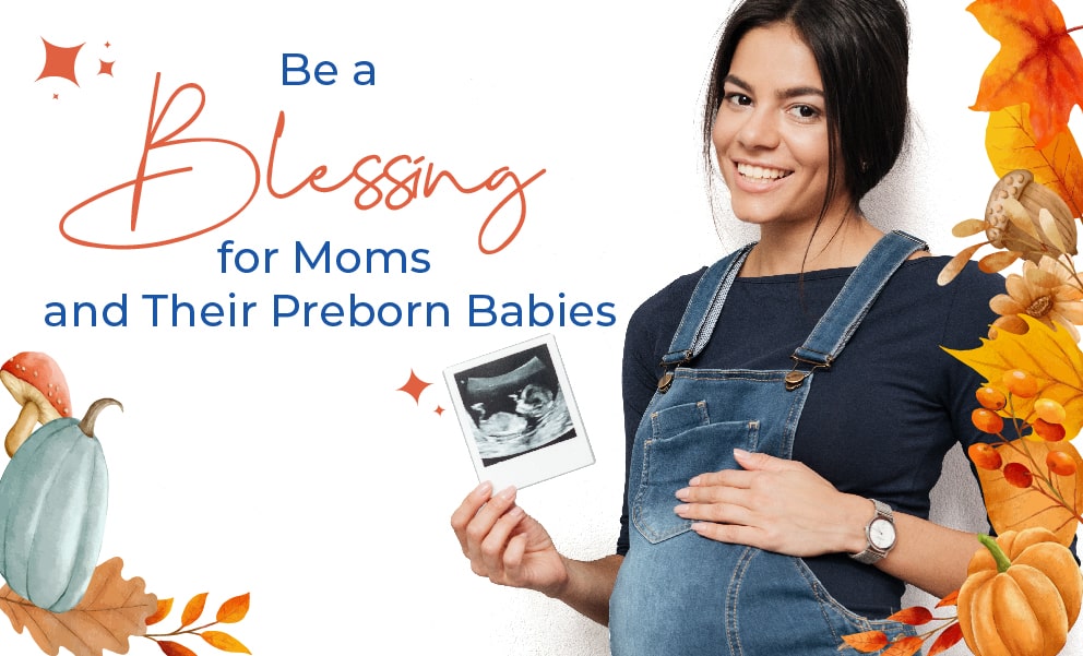 be a blessing for moms and their preborn babies woman holding ultrasound